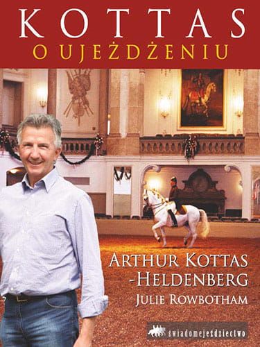 Artur Kottas, Kottas o ujeżdżeniu-w oprawie miękkiej.jpg